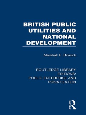 cover image of British Public Utilities and National Development